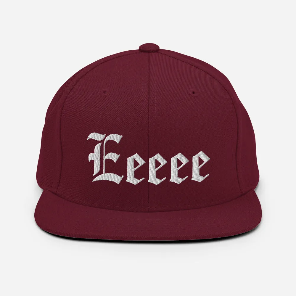 Eeeee! Snapback Hat