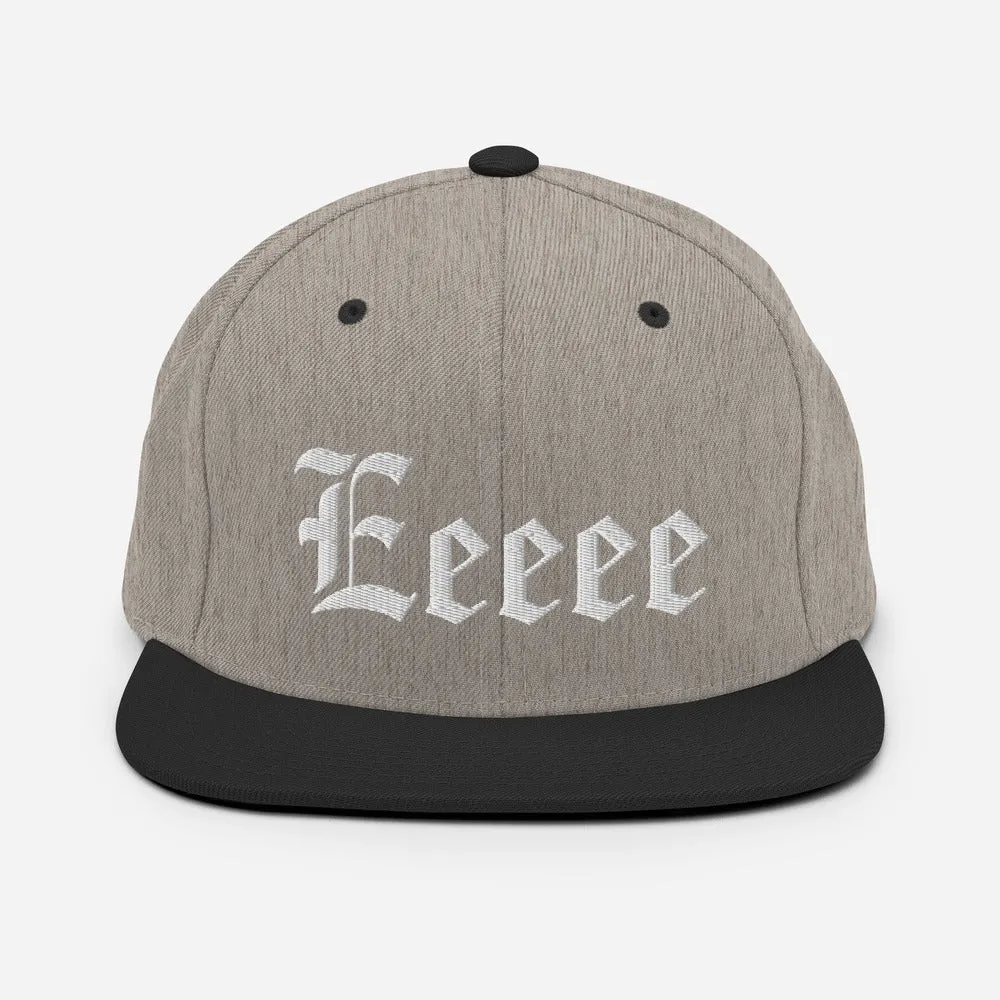 Eeeee! Snapback Hat