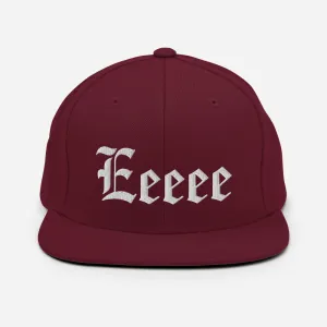 Eeeee! Snapback Hat