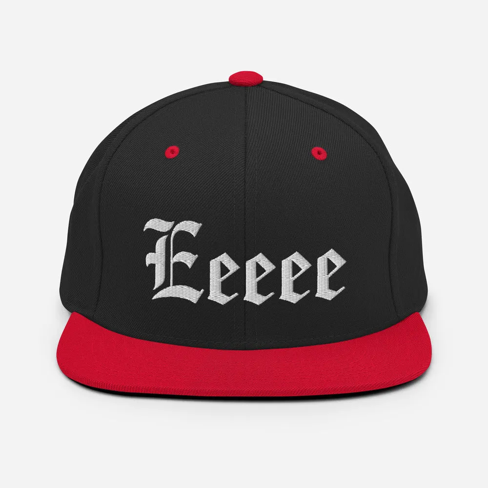 Eeeee! Snapback Hat